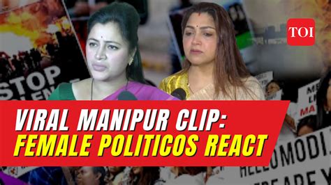 manipur women original video|India outraged over this video of Manipur women。